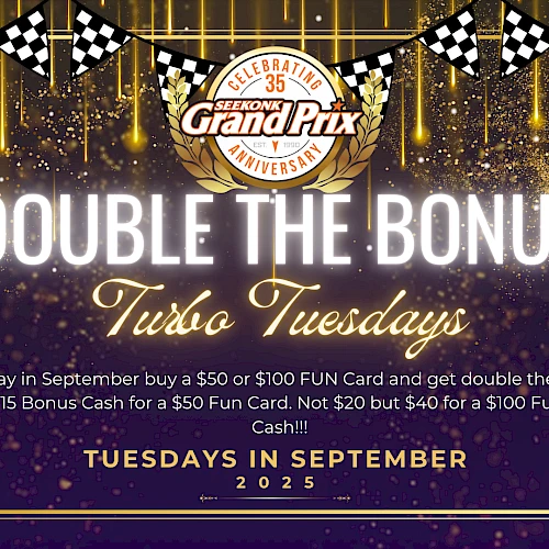 Celebration theme for a "Double the Bonus" event in September 2025, offering bonus cash on FUN Card purchases every Tuesday. Ends with excitement!