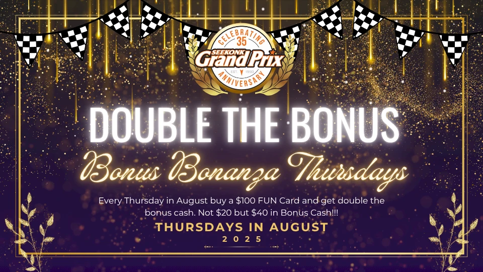 Celebration of 35th anniversary, offering bonus cash on Thursdays in August 2025 at Grand Prix with FUN Card purchase, double the value.