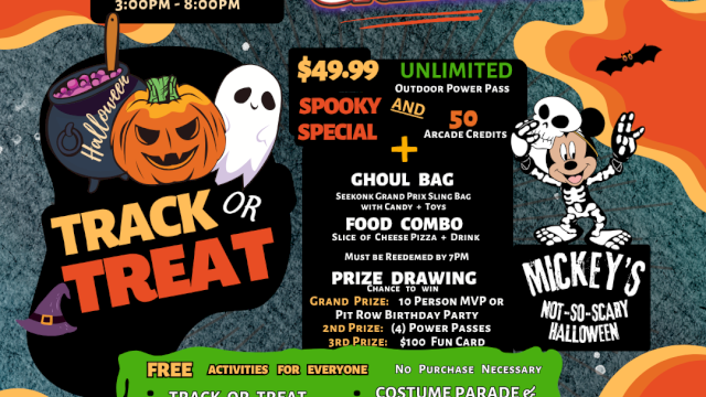A Seekonk Grand Prix Halloween party on Oct 25, 3&ndash;8pm&mdash;$49.99 unlimited power pass, track-or-treat, face painting, parade, prize drawing, and more.